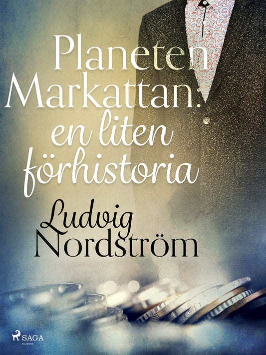 Planeten Markattan: en liten förhistoria – E-bok