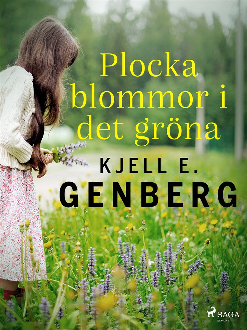 Plocka blommor i det gröna – E-bok