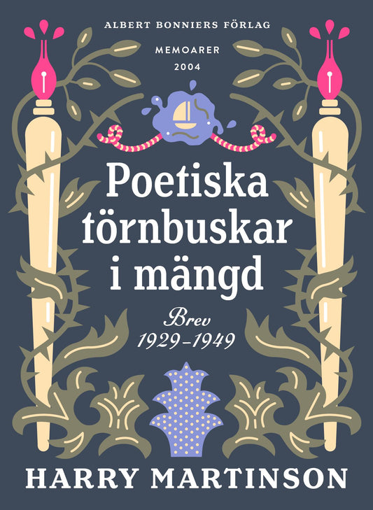 Poetiska törnbuskar i mängd : brev 1929-1949 – E-bok