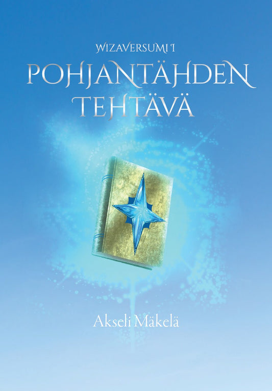 Pohjantähden tehtävä – E-bok