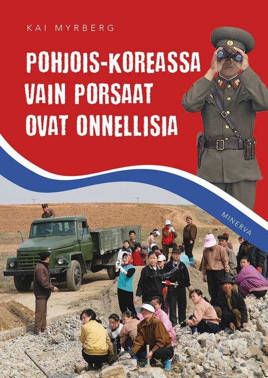 Pohjois-Koreassa vain porsaat ovat onnellisia – E-bok