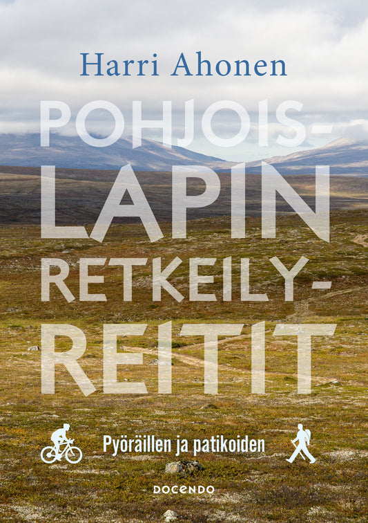 Pohjois-Lapin retkeilyreitit – E-bok