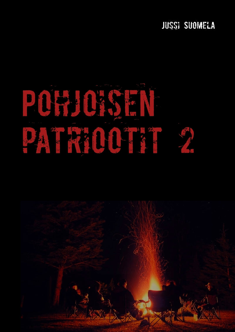 Pohjoisen patriootit 2 – E-bok