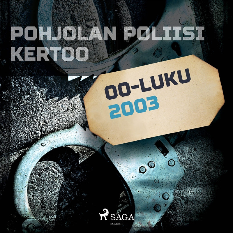 Pohjolan poliisi kertoo 2003 – Ljudbok