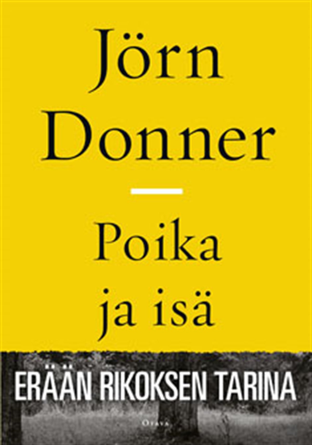 Poika ja isä – E-bok