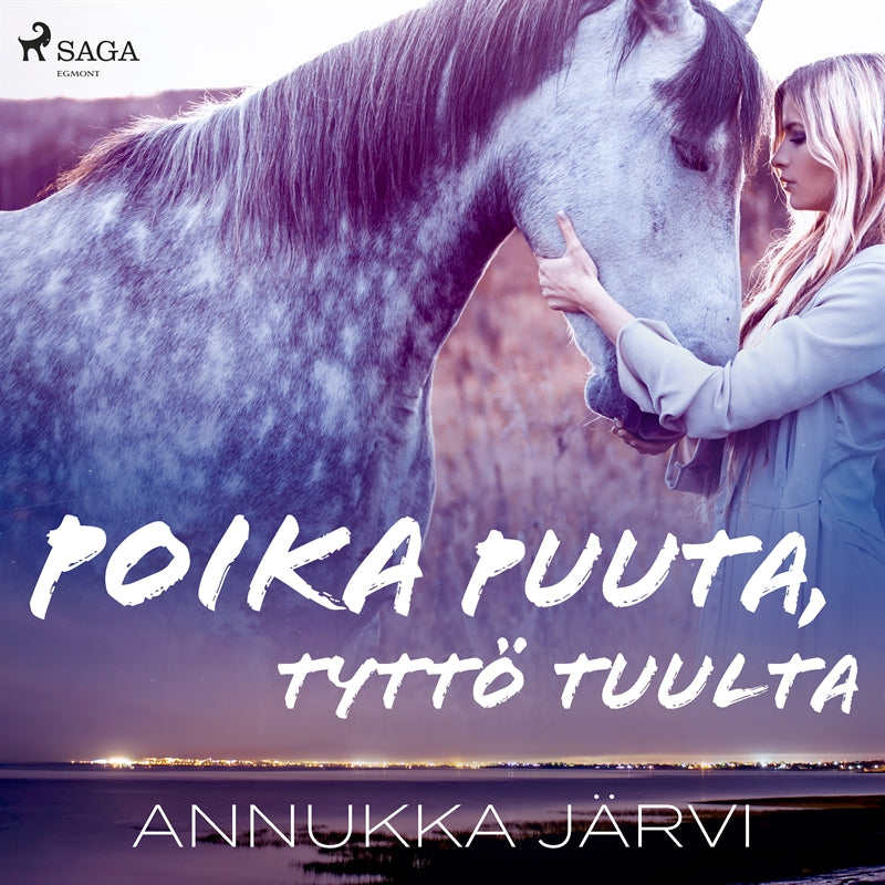 Poika puuta, tyttö tuulta – Ljudbok