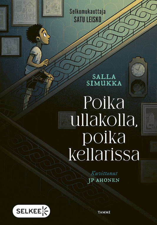 Poika ullakolla, poika kellarissa (selkokirja) – E-bok