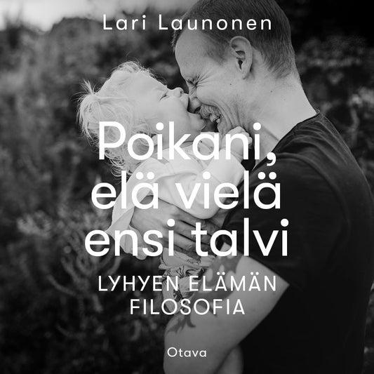 Poikani, elä vielä ensi talvi – Ljudbok