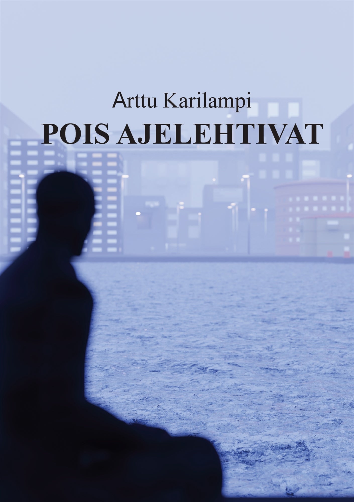 Pois ajelehtivat – E-bok