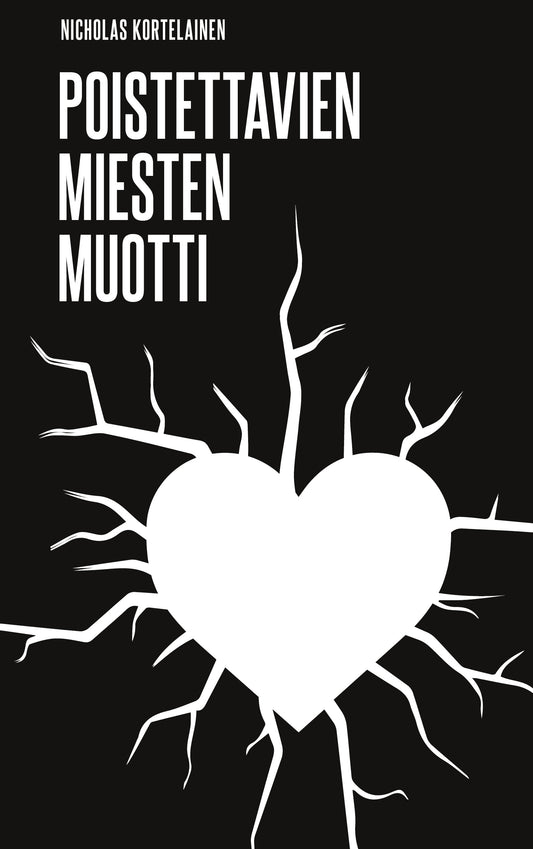 Poistettavien Miesten Muotti – E-bok