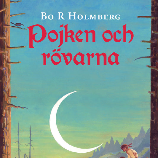 Pojken och rövarna – Ljudbok