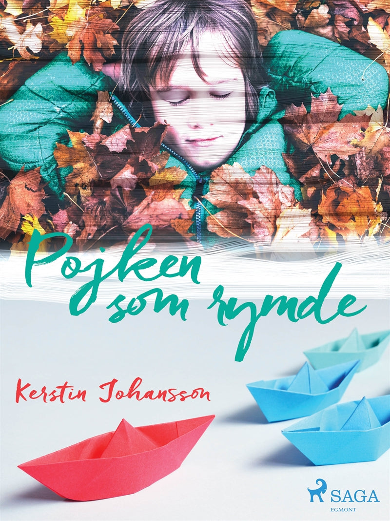 Pojken som rymde – E-bok