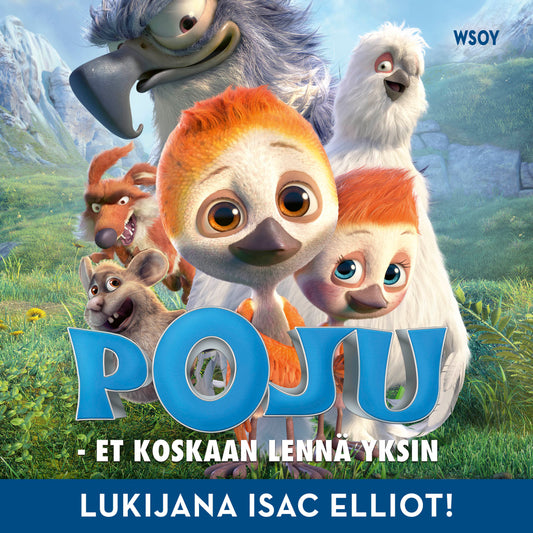 Poju - et koskaan lennä yksin – Ljudbok