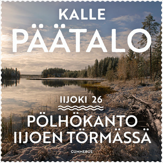 Pölhökanto Iijoen törmässä – Ljudbok