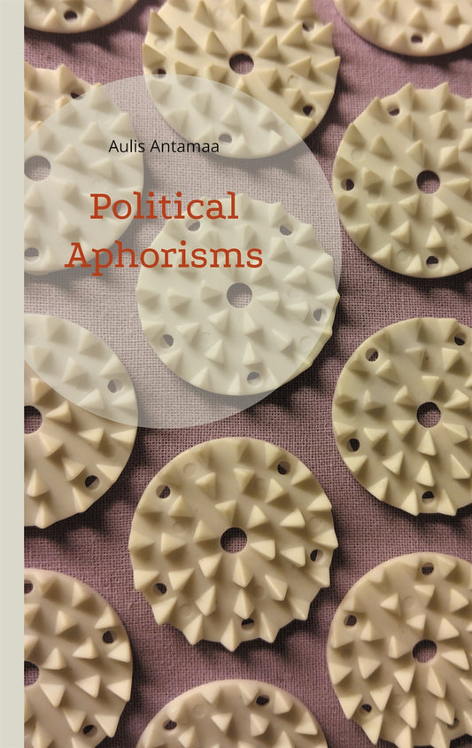 Political Aphorisms – E-bok