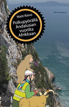 Polkupyörällä Andalusian vuorilta Afrikkaan – E-bok