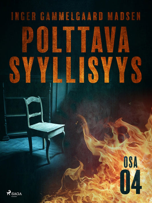 Polttava syyllisyys: Osa 4 – E-bok