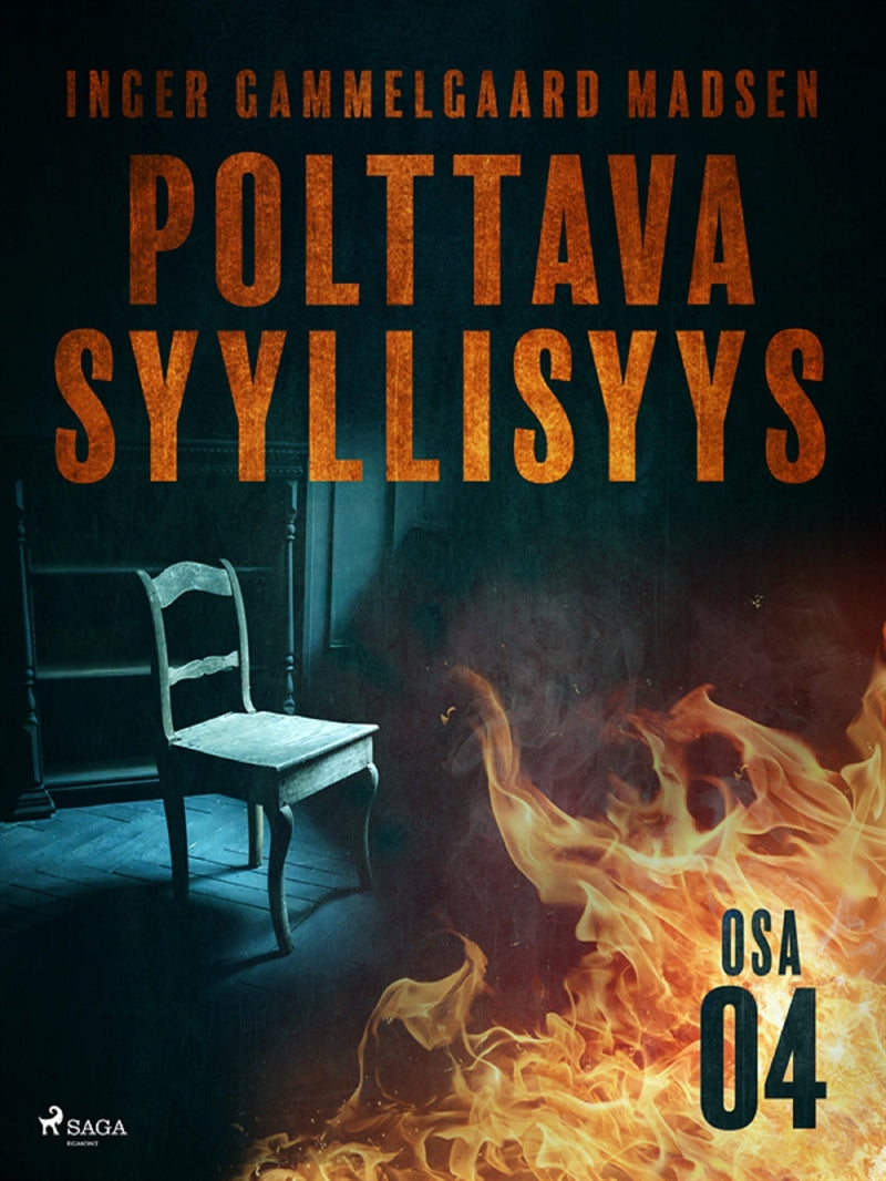 Polttava syyllisyys: Osa 4 – E-bok