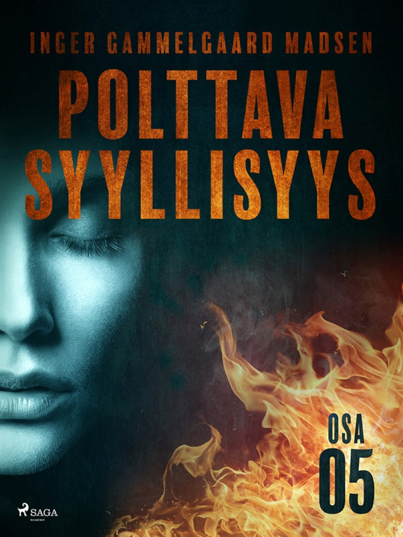 Polttava syyllisyys: Osa 5 – E-bok