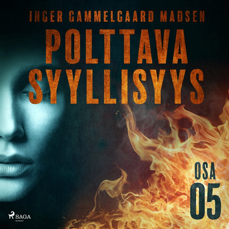Polttava syyllisyys: Osa 5 – Ljudbok