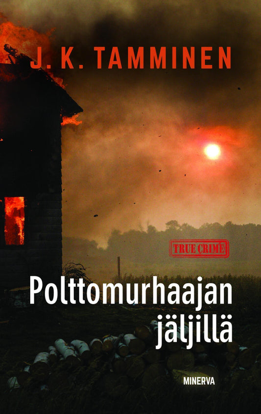 Polttomurhaajan jäljillä – E-bok