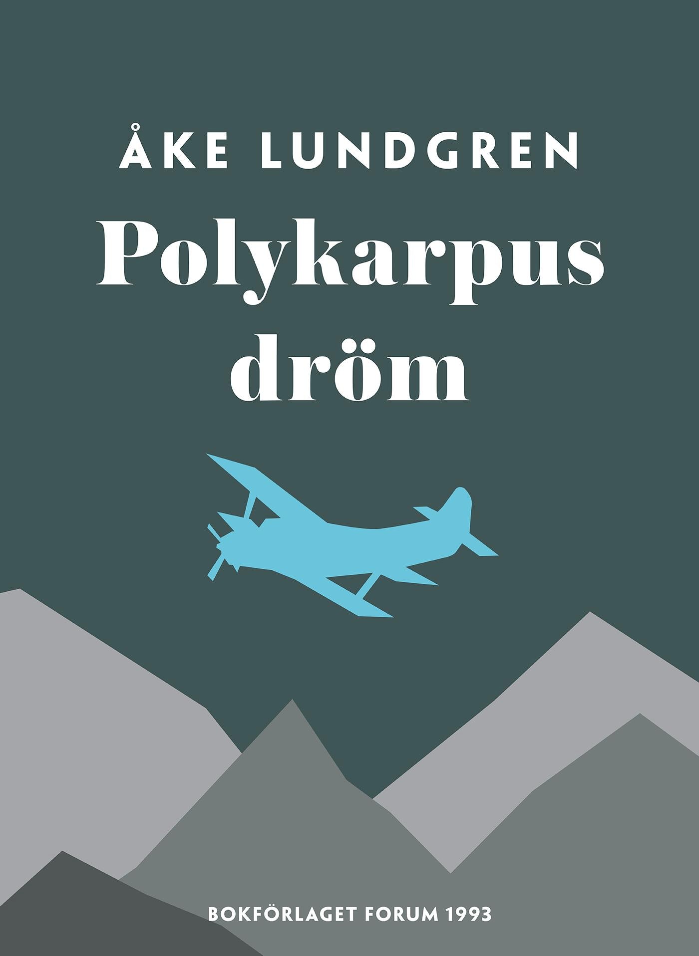 Polykarpus dröm – E-bok