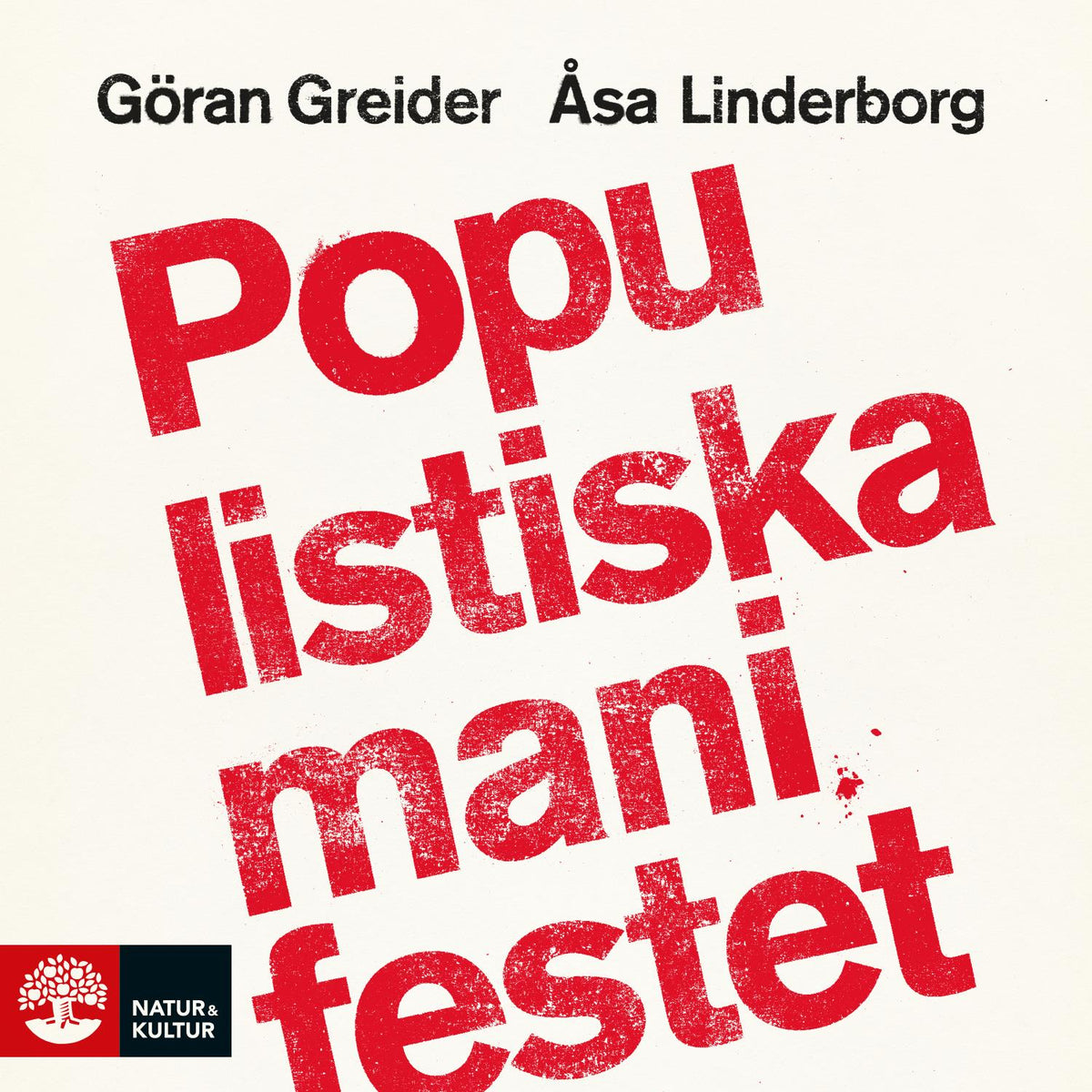 Populistiska manifestet : - en bok om populism – Ljudbok