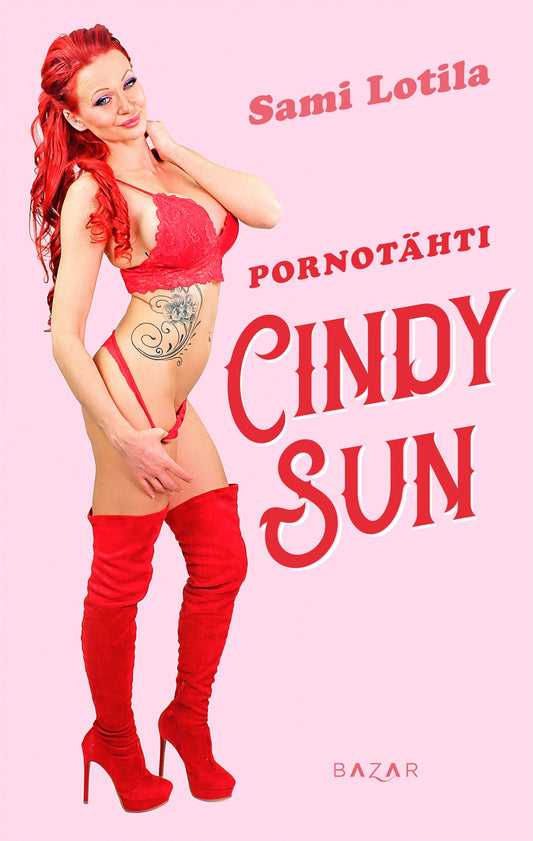 Pornotähti Cindy Sun – E-bok