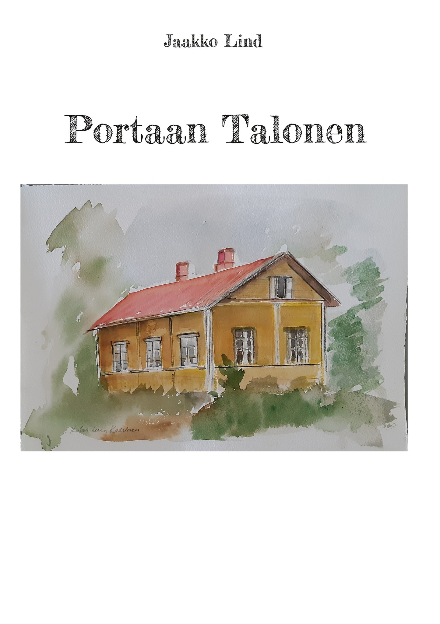 Portaan Talonen – E-bok
