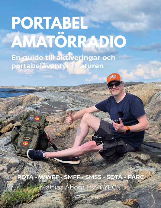 Portabel amatörradio: En guide till aktiveringar och portabeläventyr i naturen – E-bok