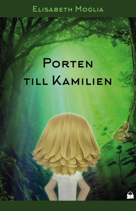 Porten till Kamilien – E-bok