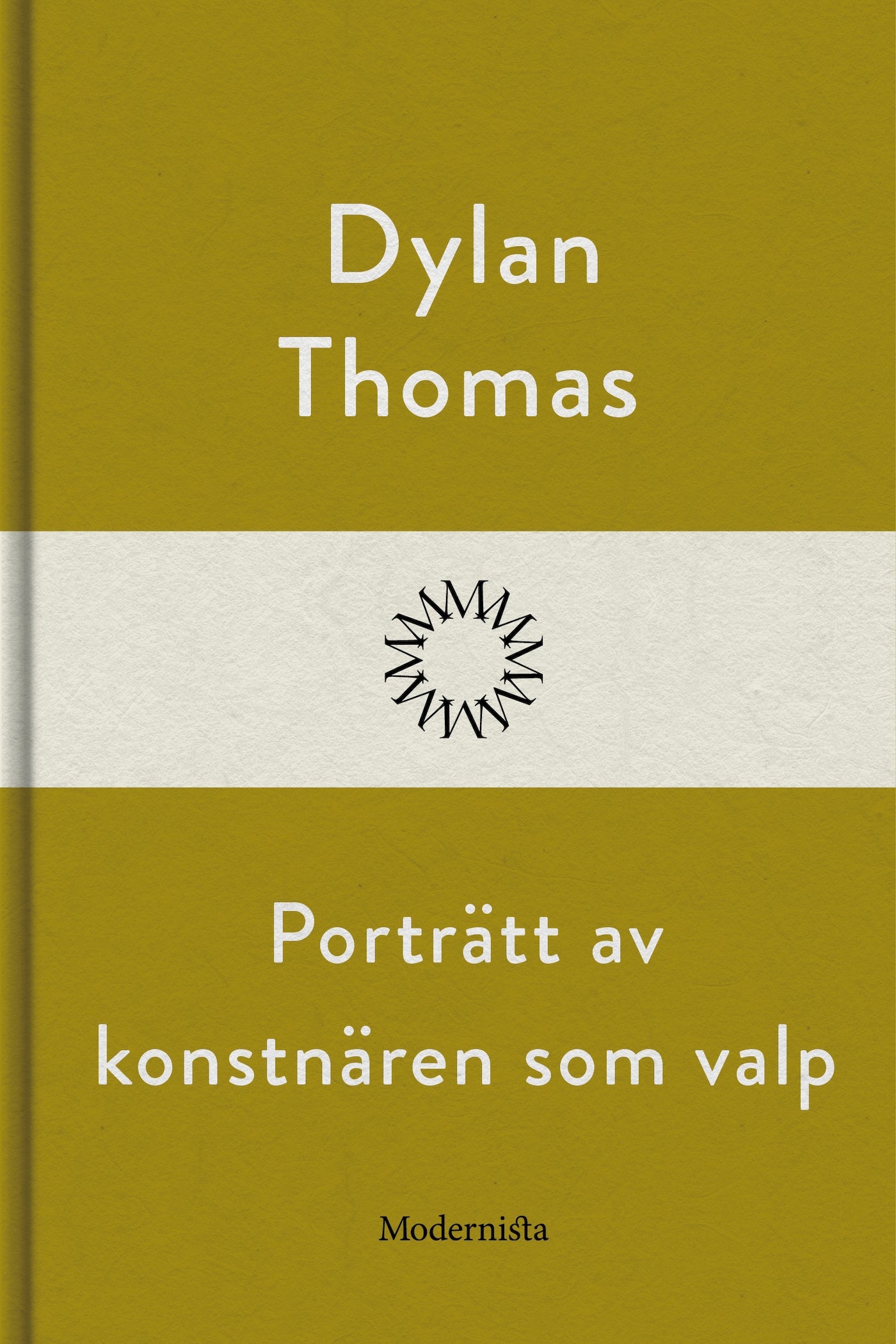 Porträtt av konstnären som valp – E-bok