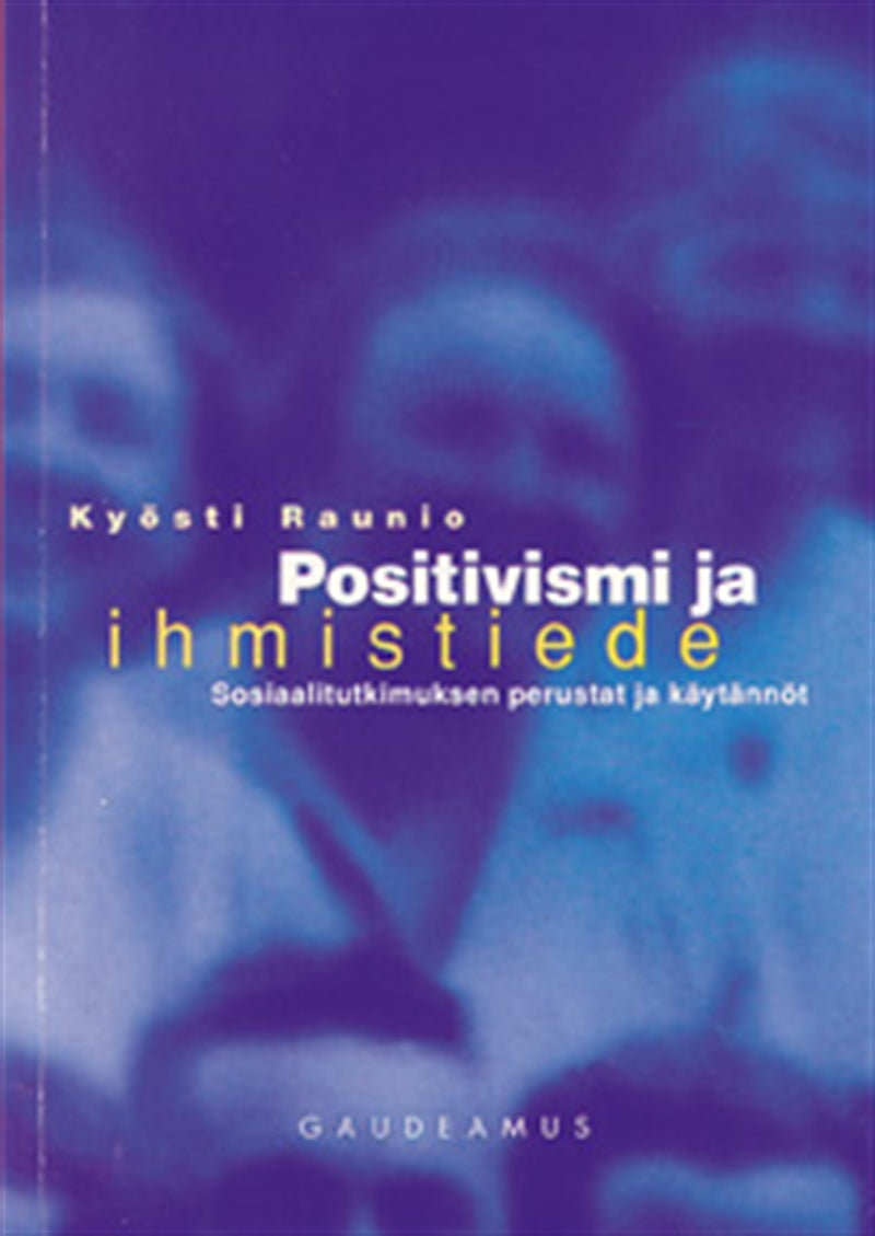 Positivismi ja ihmistiede – E-bok