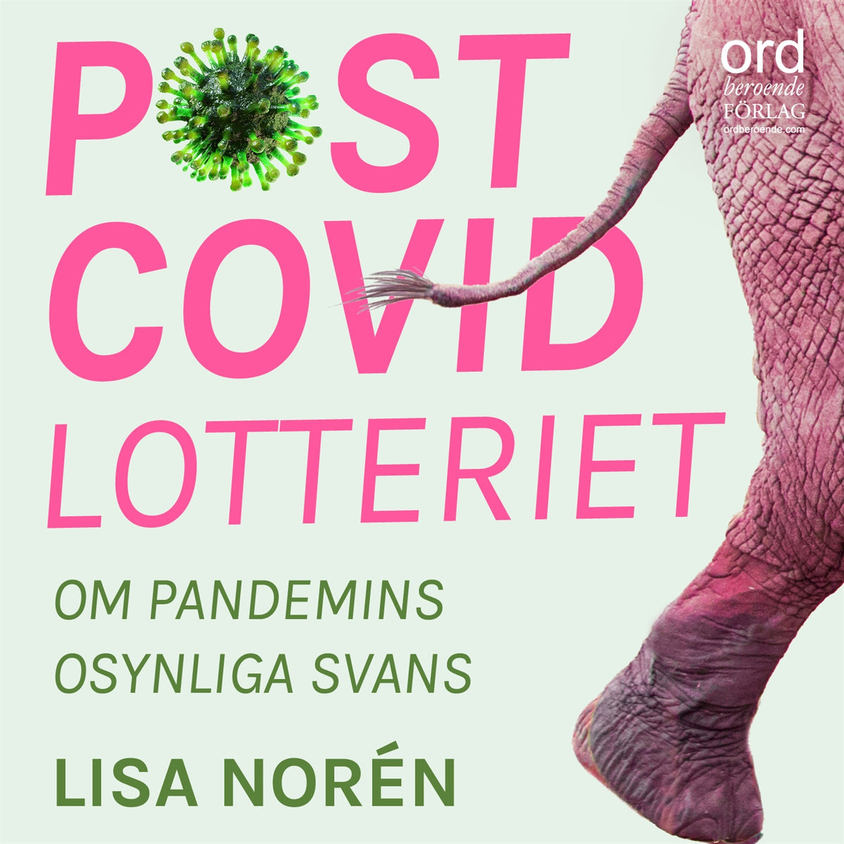 Postcovidlotteriet : om pandemins osynliga svans – Ljudbok