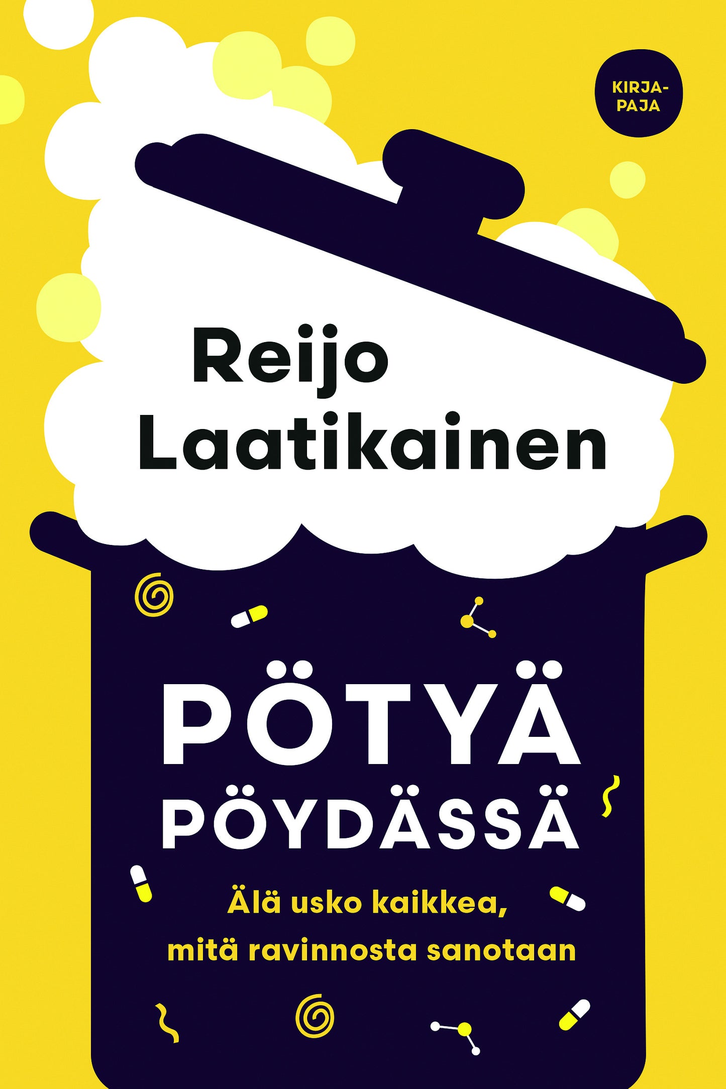 Pötyä pöydässä – E-bok