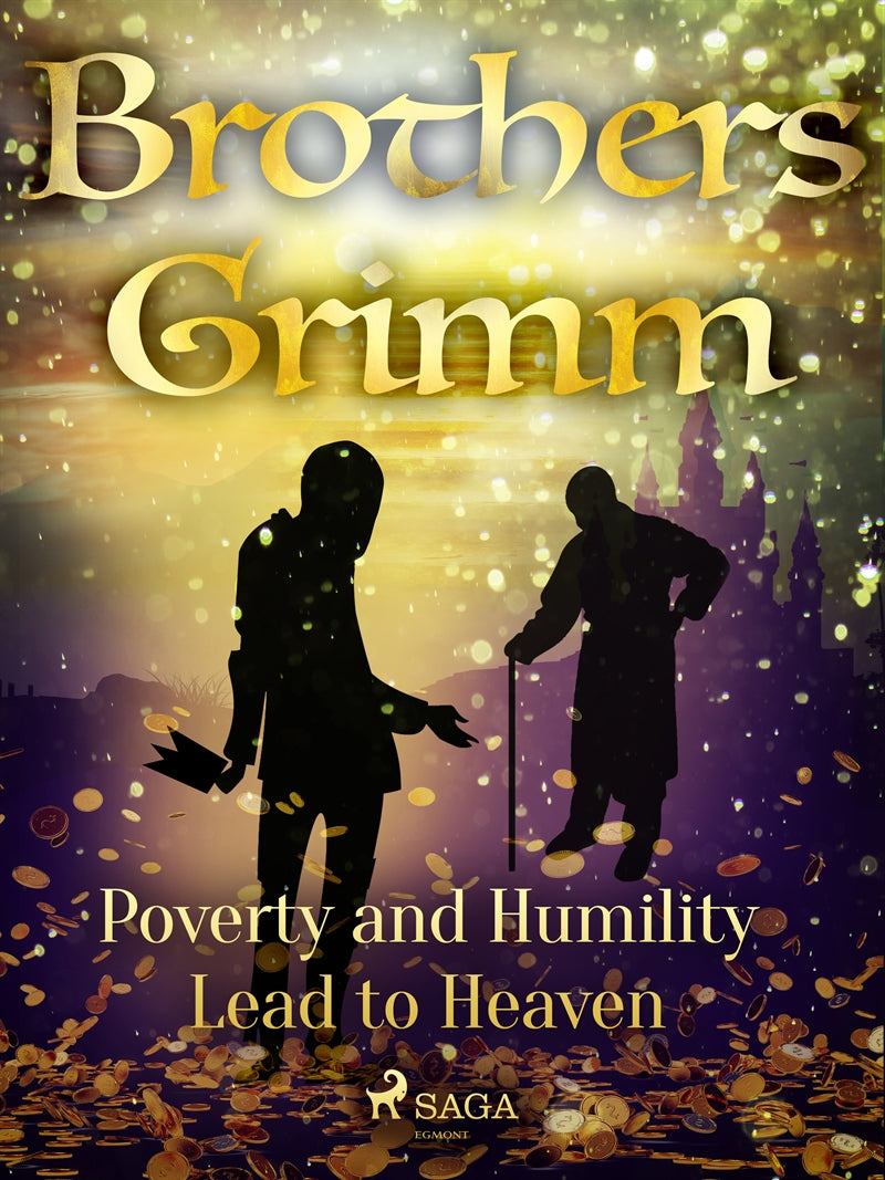 Poverty and Humility Lead to Heaven  – E-bok