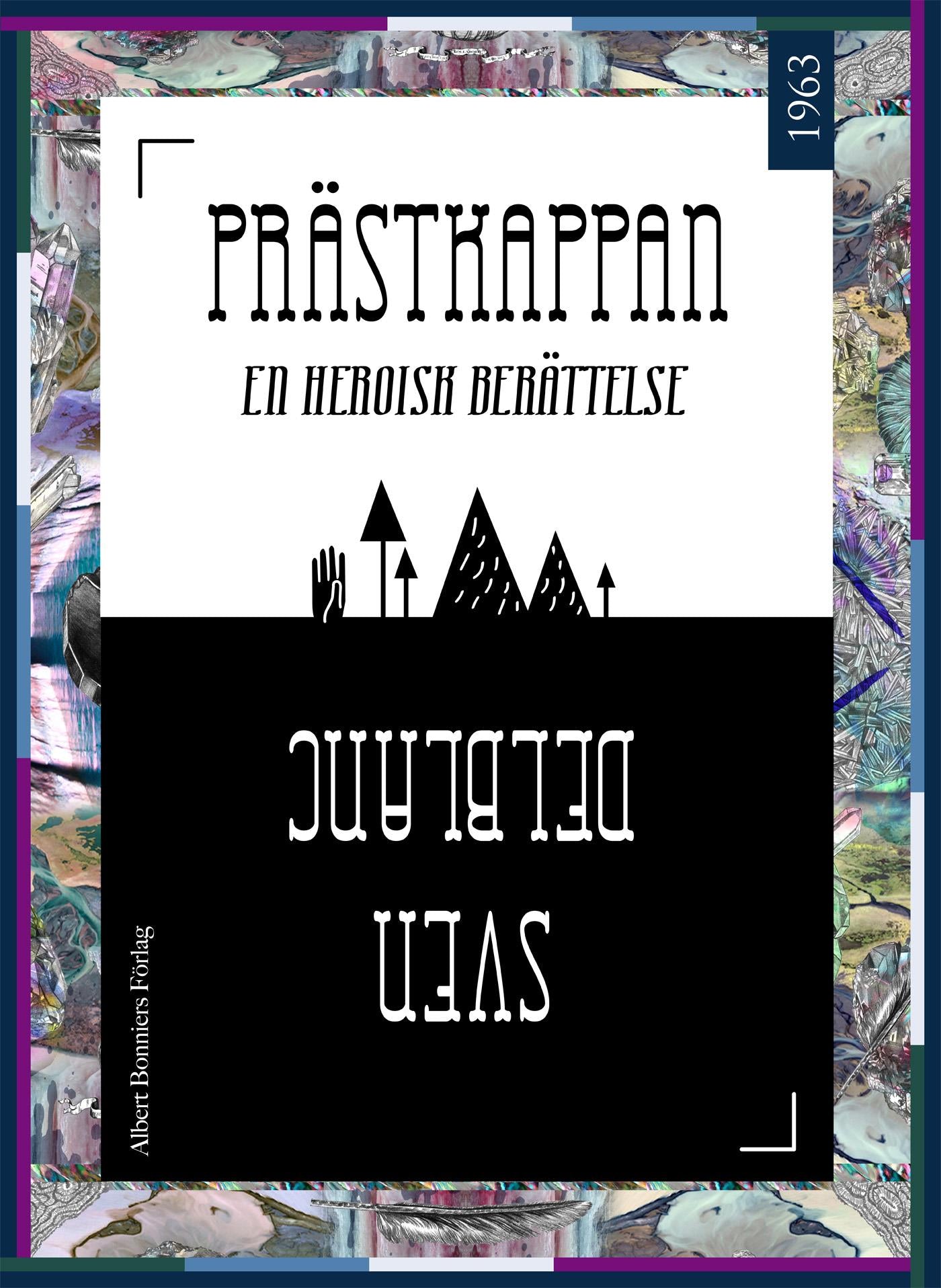 Prästkappan : en heroisk berättelse – E-bok
