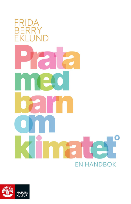 Prata med barn om klimatet : en handbok – E-bok
