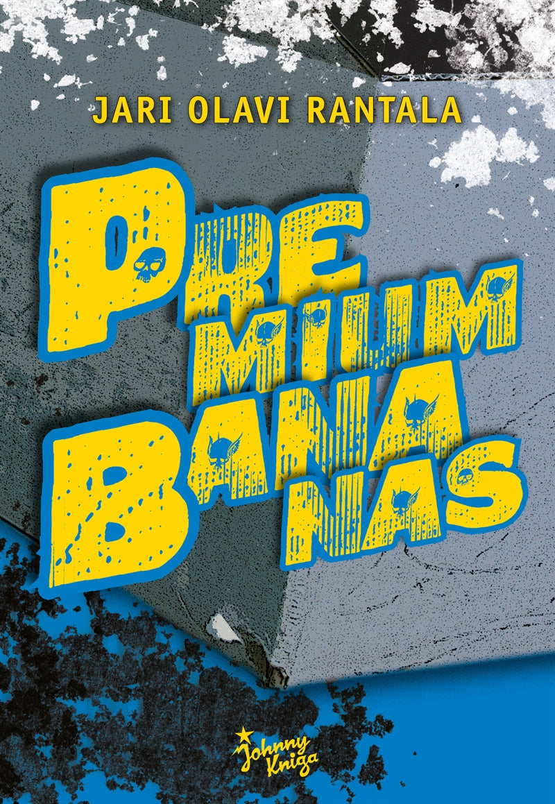 Premium Bananas – E-bok