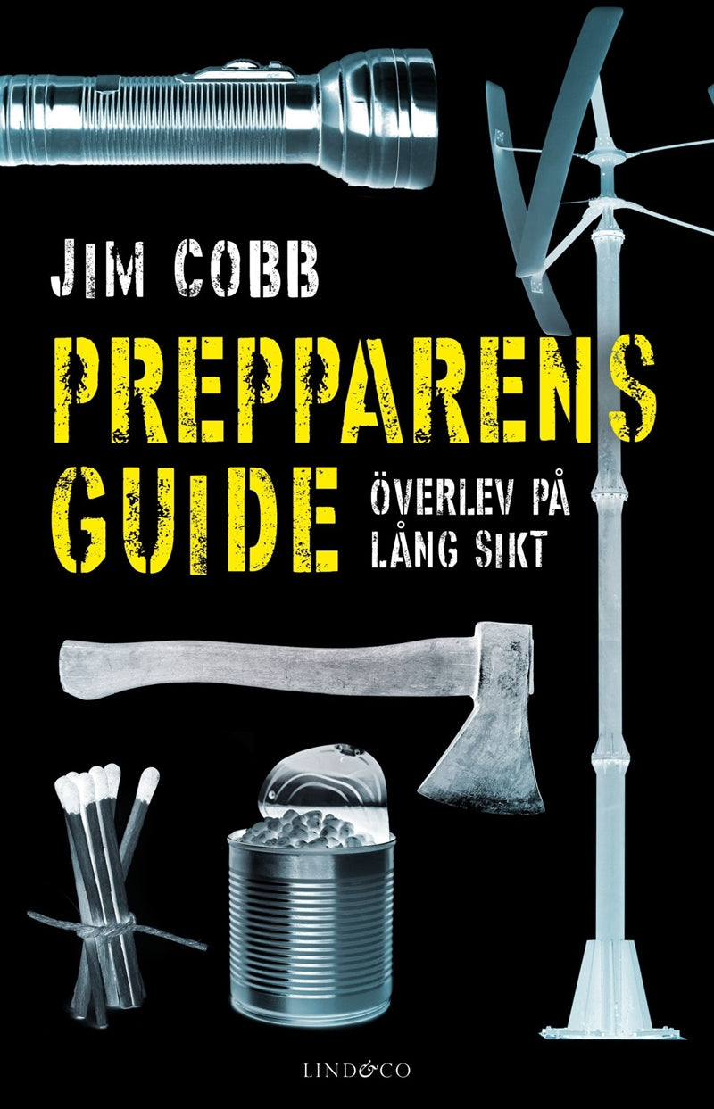 Prepparens guide : överlev på lång sikt – E-bok