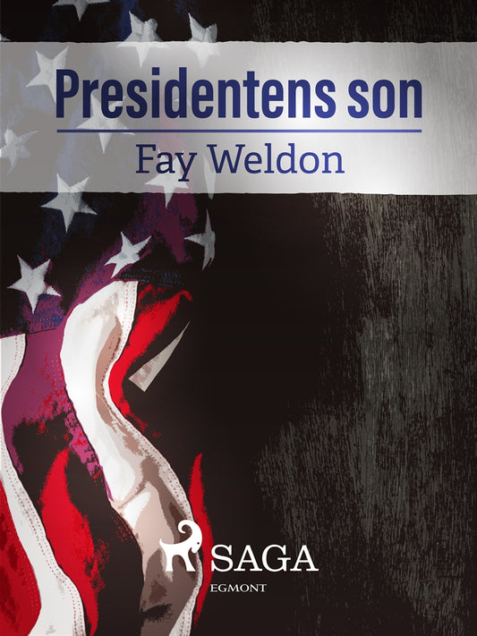 Presidentens son – E-bok