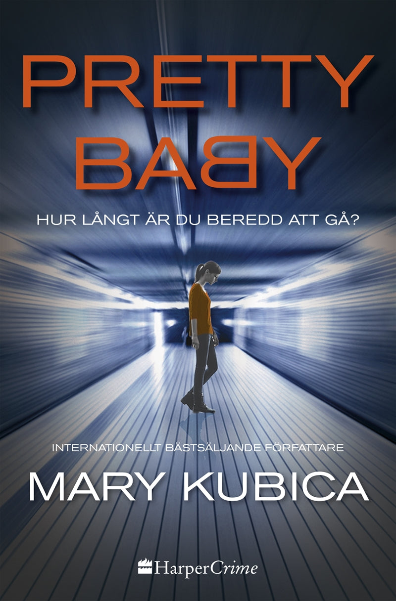 Pretty Baby - Hur långt är du beredd att gå? – E-bok