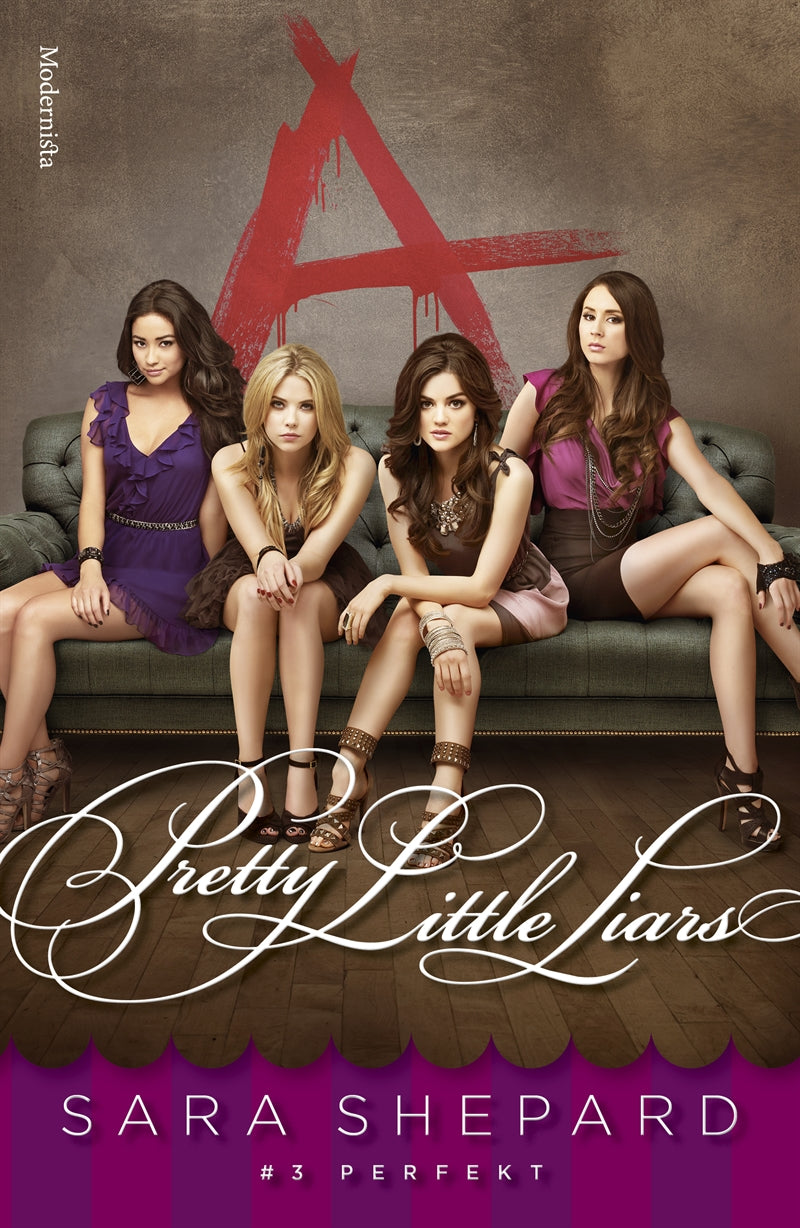 Pretty Little Liars #3: Perfekt – E-bok