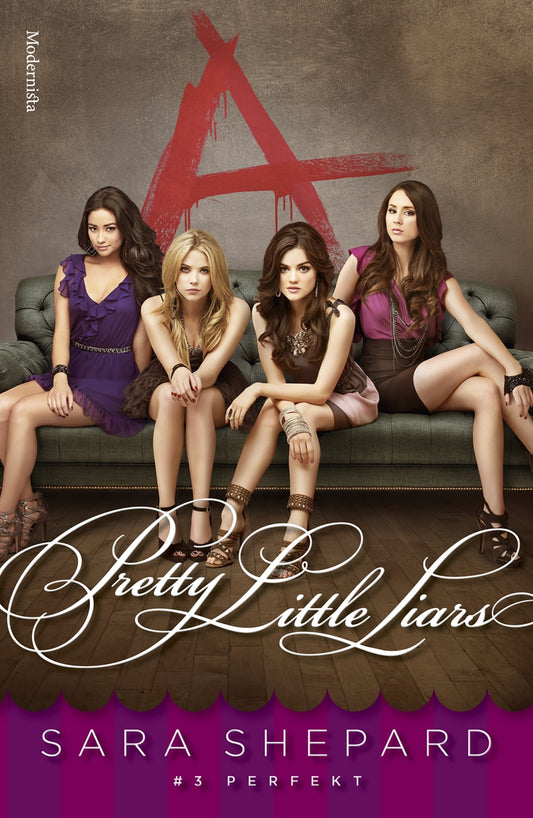 Pretty Little Liars #3: Perfekt – E-bok