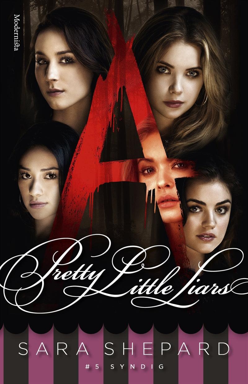 Pretty Little Liars #5: Syndig – E-bok