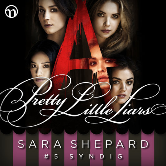Pretty Little Liars #5: Syndig – Ljudbok