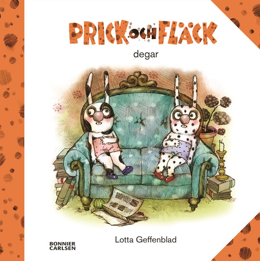 Prick och Fläck degar – E-bok