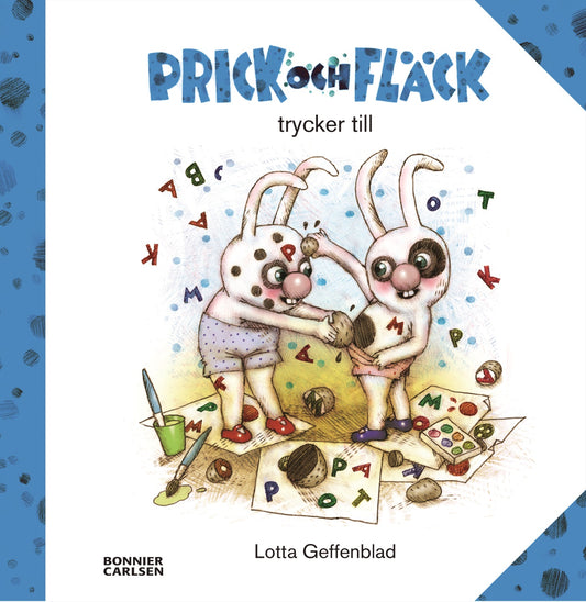 Prick och Fläck trycker till – E-bok