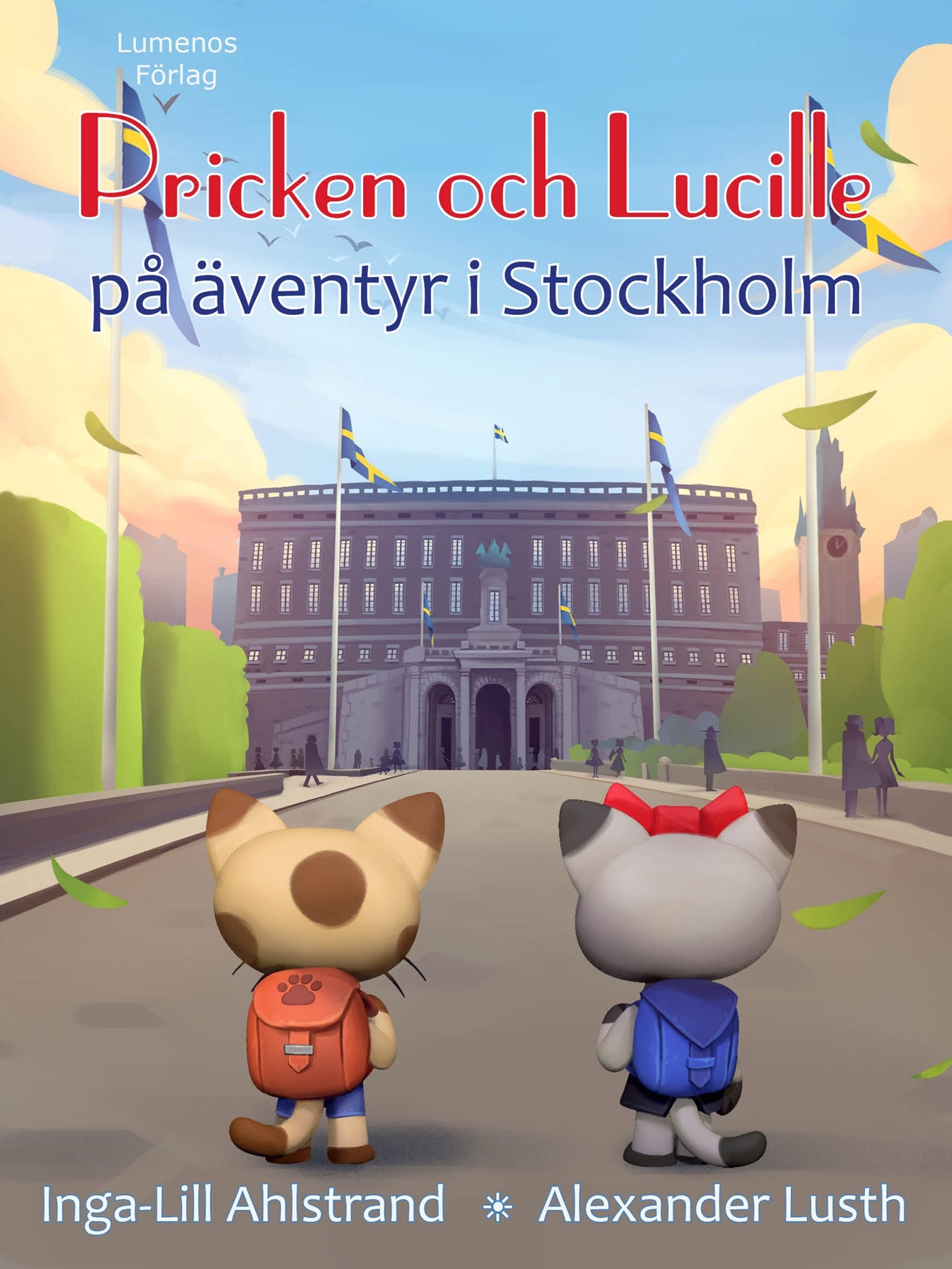 Pricken och Lucille på äventyr i Stockholm – E-bok
