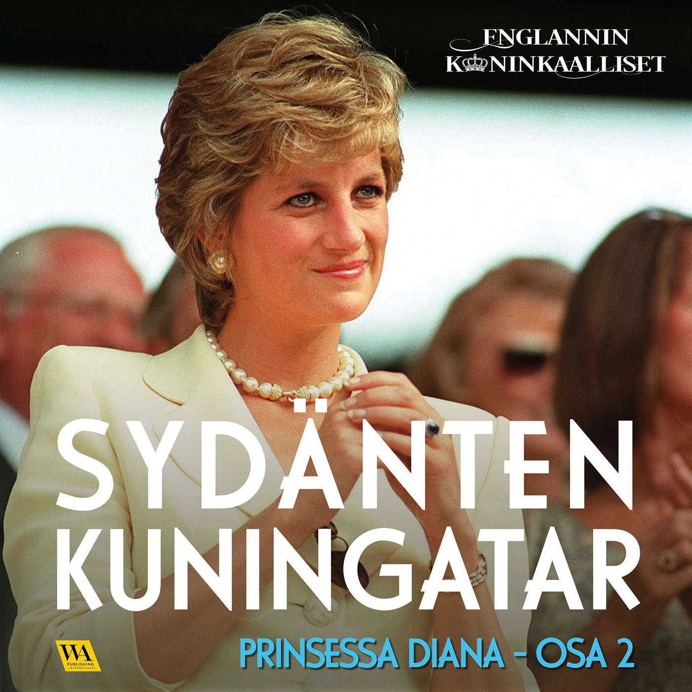 Prinsessa Diana, osa 2: Sydänten kuningatar  – Ljudbok